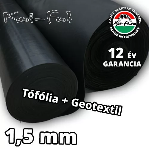 Koi-Fol Lágy PVC Tófólia 1,5 mm + GEOTEXTILIA ár /m2 méretre